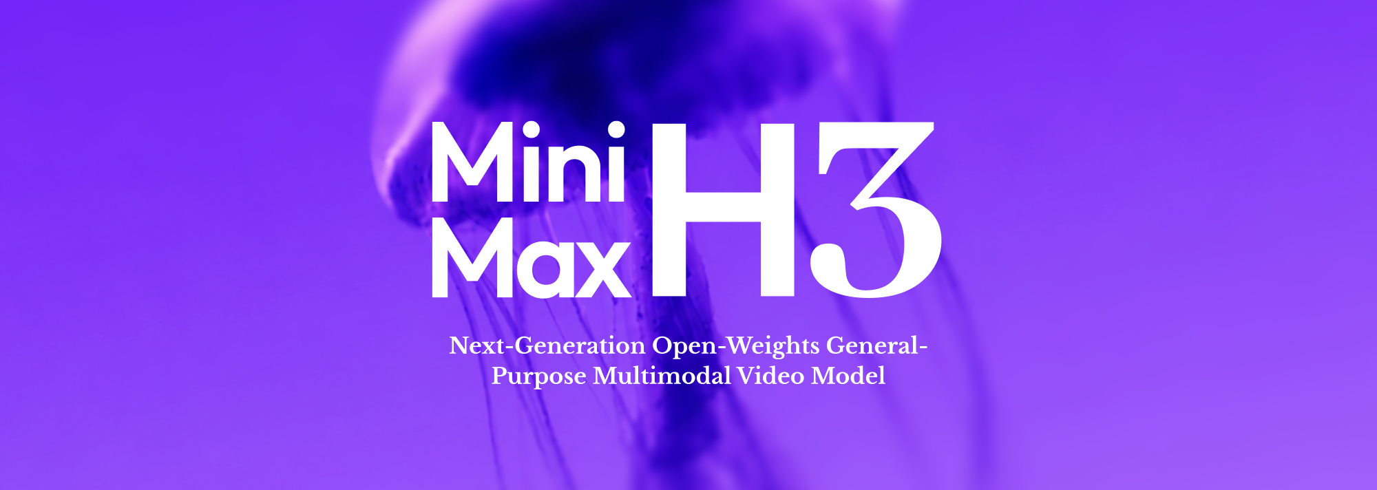 MiniMax H3: An Open Model Breaking the Boundaries Between Tasks and Modalities - MiniMax Research | MiniMax