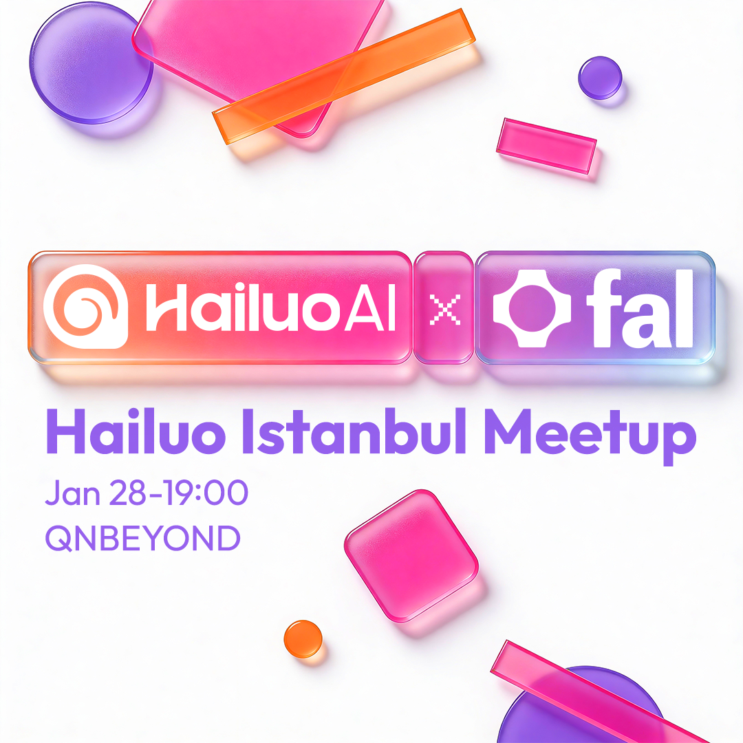 Hailuo AI x fal in Istanbul: A New Era for Creativity