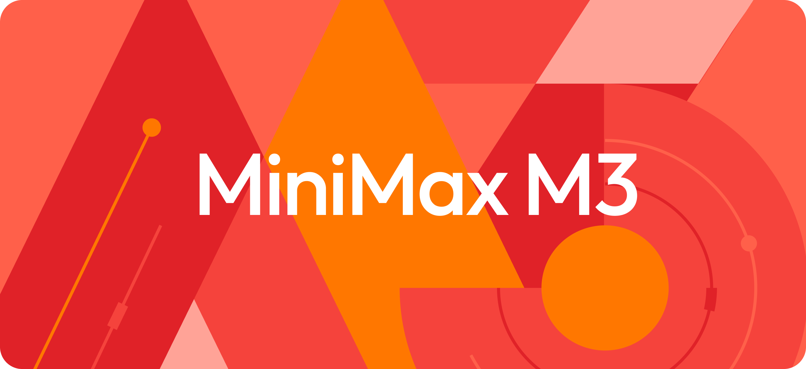 MiniMax M3:前沿 Coding 能力,1M上下文,原生多模态,一个模型全给你