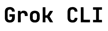 Grok CLI